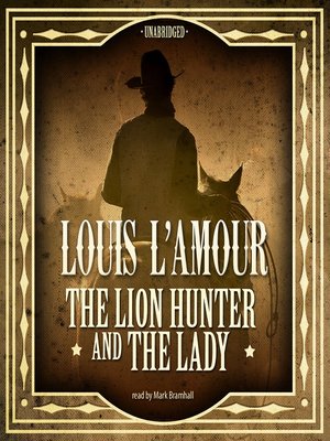 cover image of The Lion Hunter and the Lady
